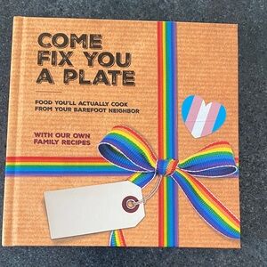 Come Fix You A Plate cookbook